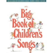 Pre-Owned The Big Book of Children's Songs (Paperback) 0881889423 9780881889420