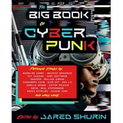 The Big Book of Cyberpunk, Paperback