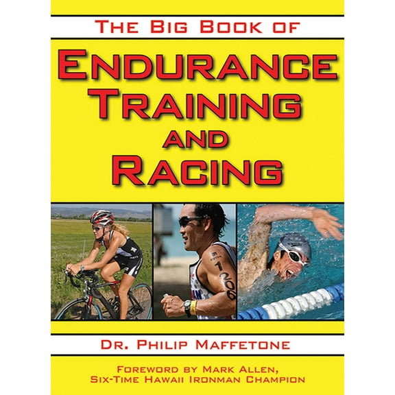 The Big Book of Endurance Training and Racing (Paperback)