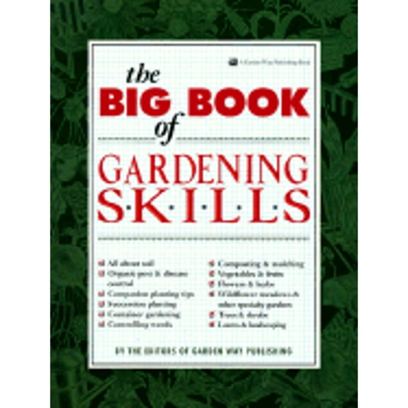 Pre-Owned The Big Book of Gardening Skills (Paperback) 0882667955 9780882667959