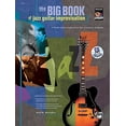 thumbnail image 1 of The Big Book of Jazz Guitar Improvisation: Tools and Inspiration for Creative Soloing, Book & CD (Paperback) by Mark Dziuba, 1 of 1