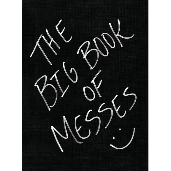 The Big Book of Messes, (Hardcover)