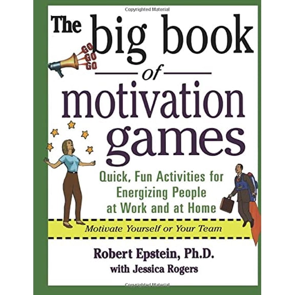 Pre-Owned The Big Book of Motivation Games (Paperback) 0071372342 9780071372343
