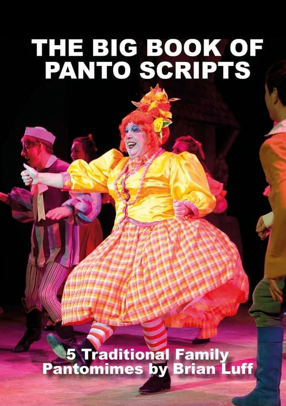 The Big Book of Panto Scripts, (Paperback) - Walmart Business Supplies