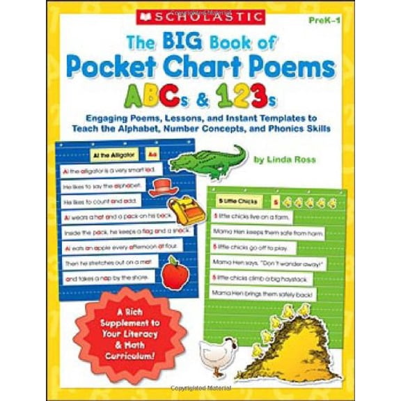 Pre-Owned Big Book of Pocket Chart Poems: ABCs & 123s: Engaging Poems, Lessons, and Instant Templates to Teach the Alphabet, Number Concepts, and Phonics Skills (Paperback) 0439513855 9780439513852