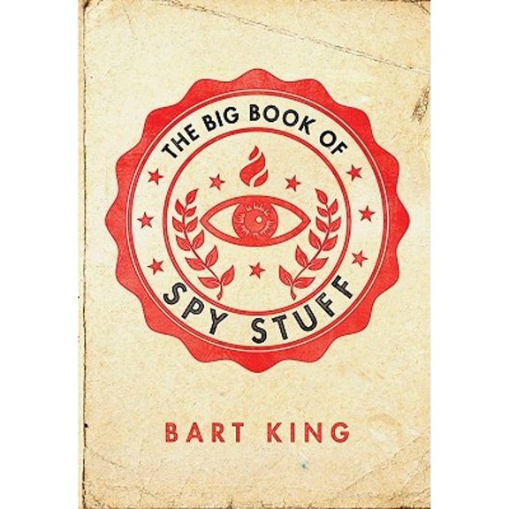 Pre-Owned The Big Book of Spy Stuff (Hardcover) 1423618742 9781423618744