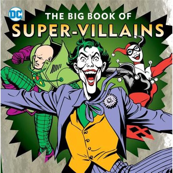 Pre-Owned The Big Book of Super-Villains (Hardcover) 1941367550 9781941367551