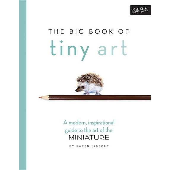 The Big Book of Tiny Art (Paperback)