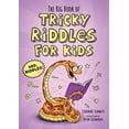 thumbnail image 1 of Pre-Owned The Big Book of Tricky Riddles for Kids: 400+ Riddles! (Silly Jokes), 9781646112630, 1646112636, Paperback,, 1 of 1