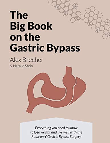 Pre-Owned The Big Book on the Gastric Bypass: Everything You Need to ...