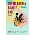 thumbnail image 1 of The Big Buddha Bicycle Race : A Novel (Hardcover), 1 of 1