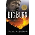 thumbnail image 1 of The Big Burn, (Paperback), 1 of 1