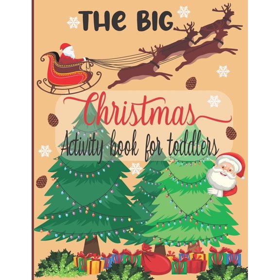 The Big Christmas Book For toddlers: A Fun Christmas Shape & Line Tracing WorkBook For Kids ages 3-5-Coloring Pages, Maz, (Paperback)