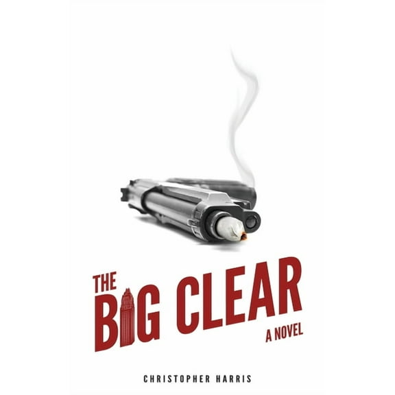 The Big Clear (Paperback)