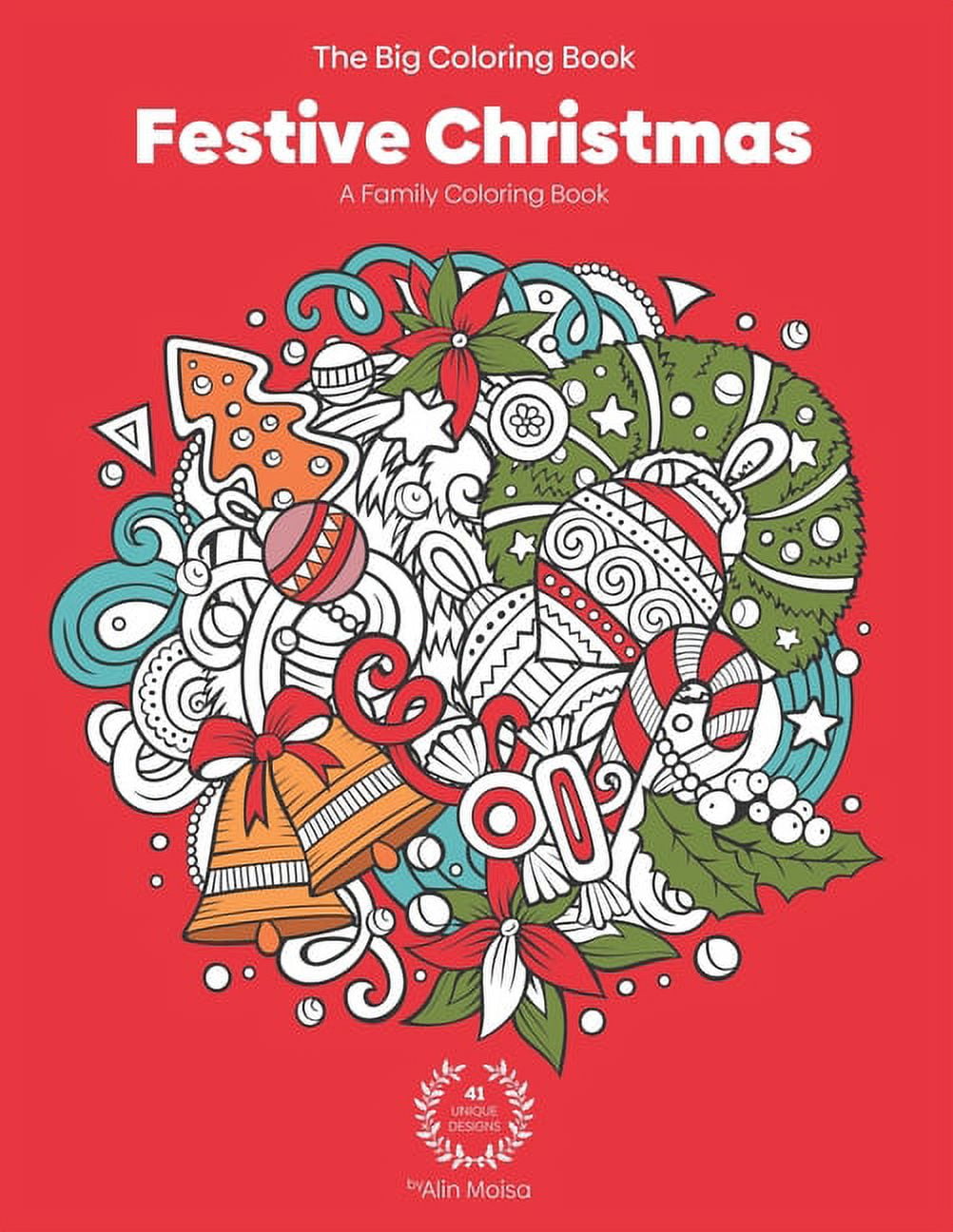https://i5.walmartimages.com/seo/The-Big-Coloring-Book-Festive-Christmas-A-Family-Coloring-Book-41-Unique-Design-Paperback_436fd711-437a-4ad3-8077-fae4459bd5be.2054f0867bb1136ca31f3bace2f58785.jpeg