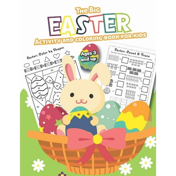 The Big Easter Activity and Coloring Book for kids Ages 3 and up: Filled with Fun Activities, Word Searches, Coloring Pa, (Paperback)