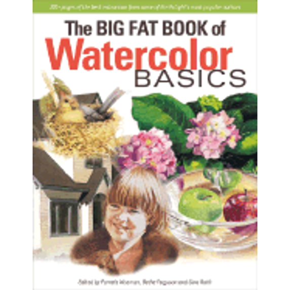 Pre-Owned The Big Fat Book of Watercolor Basics, 9781581801910, 1581801912, Paperback, First Edition edition
