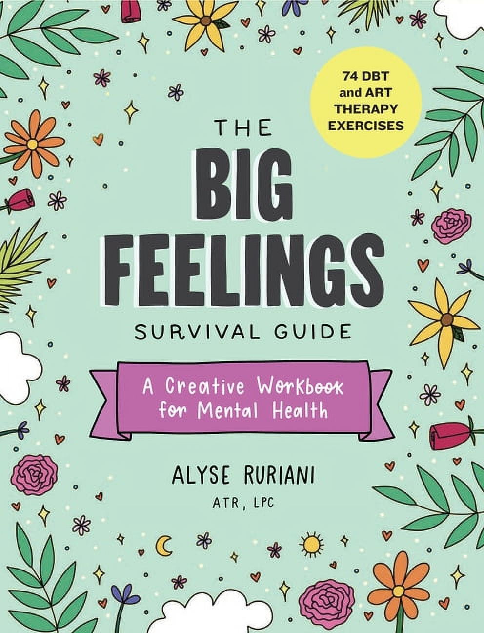 Alyse Ruriani, The Big Feelings Survival Guide, Creative DBT Art