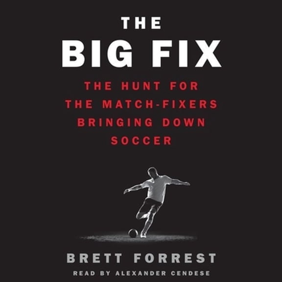 Pre-Owned The Big Fix (Audiobook)