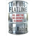 thumbnail image 1 of Pre-Owned The Big Flatline : Oil and the No-Growth Economy 9780230342187, 1 of 1