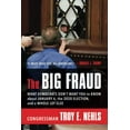 thumbnail image 1 of Pre-Owned The Big Fraud: What Democrats Dont Want You to Know about January 6, the 2020 Election, and a Whole Lot Else, 9781637589007, 163758900X, Hardcover,, 1 of 1