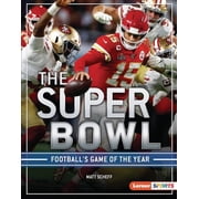 The Big Game Lerner Tm Sports The Super Bowl Hardcover