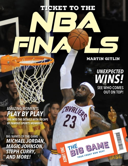 The Big Game: Ticket to the NBA Finals (Paperback)