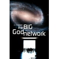 thumbnail image 1 of The Big God Network (Paperback) by J C McGowan, 1 of 1