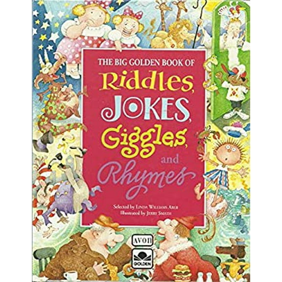 Pre-Owned The Big Golden Book Of Riddles, Jokes, Giggles, and Rhymes (Hardcover) 0307178773 9780307178770
