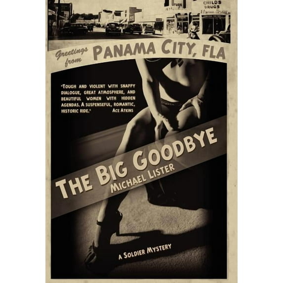 The Big Goodbye, (Hardcover)