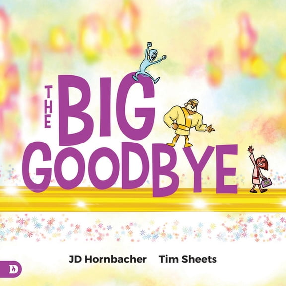 The Big Goodbye (Paperback)