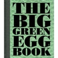 thumbnail image 1 of The Big Green Egg Book: Cooking on the Big Green Egg (Volume 2) [Hardcover] Koppes, Dirk, 1 of 1