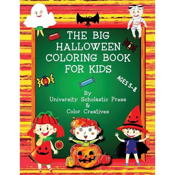 My First(r) Books The Big Halloween Coloring Book for Kids: Ages 5-8, Book 4, (Paperback)