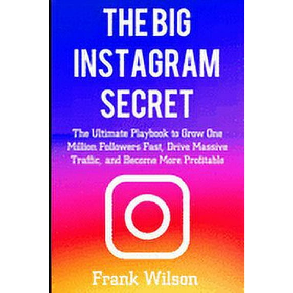The Big Instagram Secret (Paperback)