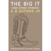 The Big It and Other Stories, Paperback
