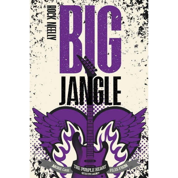 The Big Jangle: More Case Files From the Purple Heart Detective Agency, (Paperback)