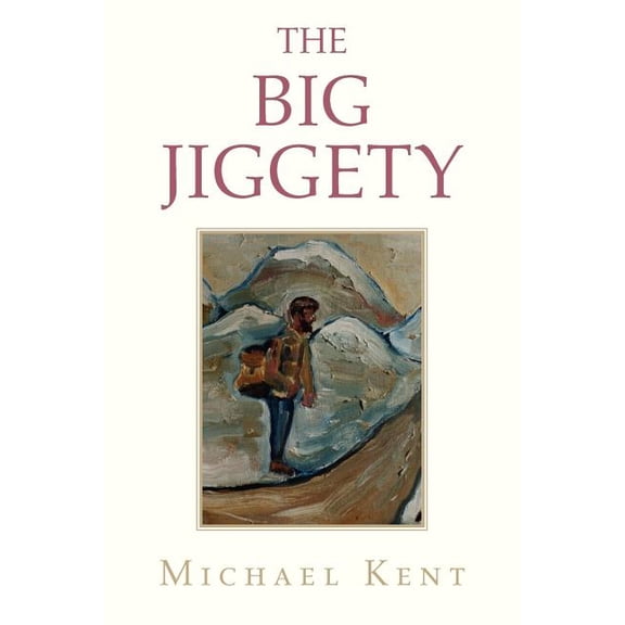 The Big Jiggety: Or the Return of the Kind of American, (Paperback)