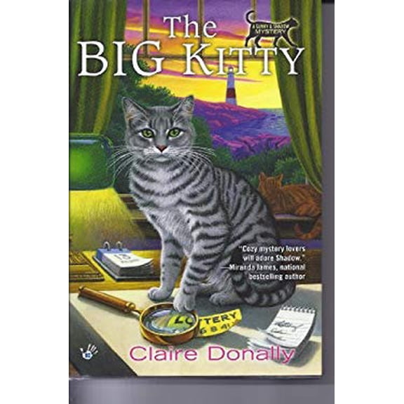 Pre-Owned The Big Kitty (A Sunny & Shadow Mystery) (Hardcover) 1620901021 9781620901021