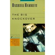 The Big Knockover Selected Stories and Short Novels Paperback