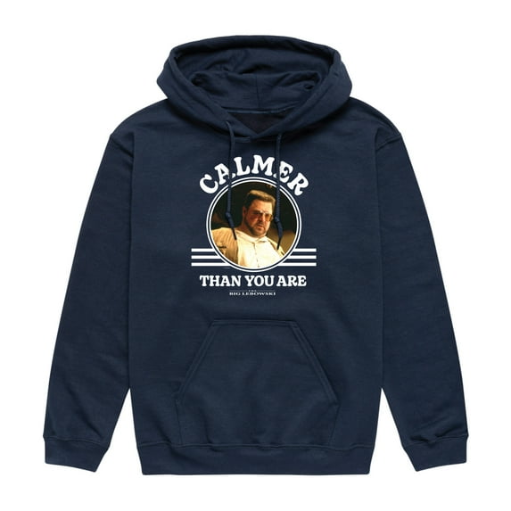 The Big Lebowski - Calmer Than You - Men's Pullover Hooded Fleece Sweatshirt