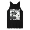 thumbnail image 1 of The Big Lebowski - Eff It, Let's Go Bowling - Men's Jersey Tank Top, 1 of 5