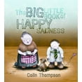 thumbnail image 1 of Pre-Owned The Big Little Book of Happy Sadness (Hardcover) 1933605901 9781933605906, 1 of 1