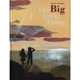 thumbnail image 1 of Pre-Owned The Big Little Thing (Hardcover) 1849766452 9781849766456, 1 of 1