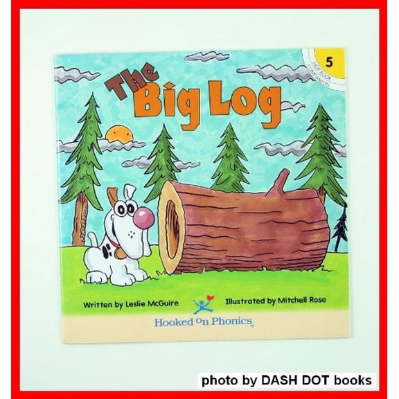 Pre-Owned The Big Log (Hooked on Phonics, Hop Book Companion 5) (Paperback) 1887942718 9781887942713