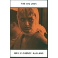 thumbnail image 1 of The Big Love  Paperback  1943679061 9781943679065 Florence Aadland, 1 of 1