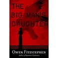 thumbnail image 1 of Pre-Owned The Big Man's Daughter (Paperback) 1645060195 9781645060192, 1 of 1