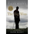 thumbnail image 1 of The Big Miss, (Paperback), 1 of 1