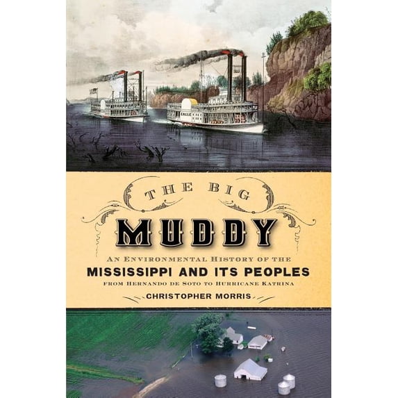 The Big Muddy, (Paperback)
