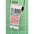 thumbnail image 1 of Pre-Owned Big Necessity (Paperback) 1250058309 9781250058300, 1 of 1