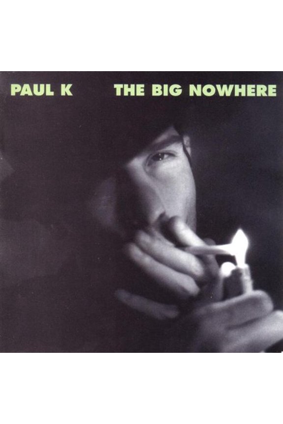 The Big Nowhere Paul K (CD)